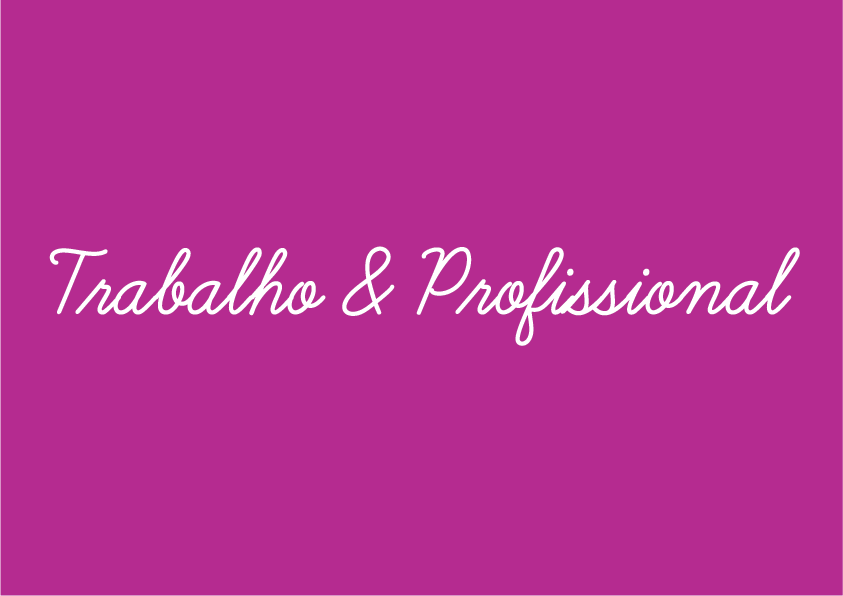 Trabalho & Profissional