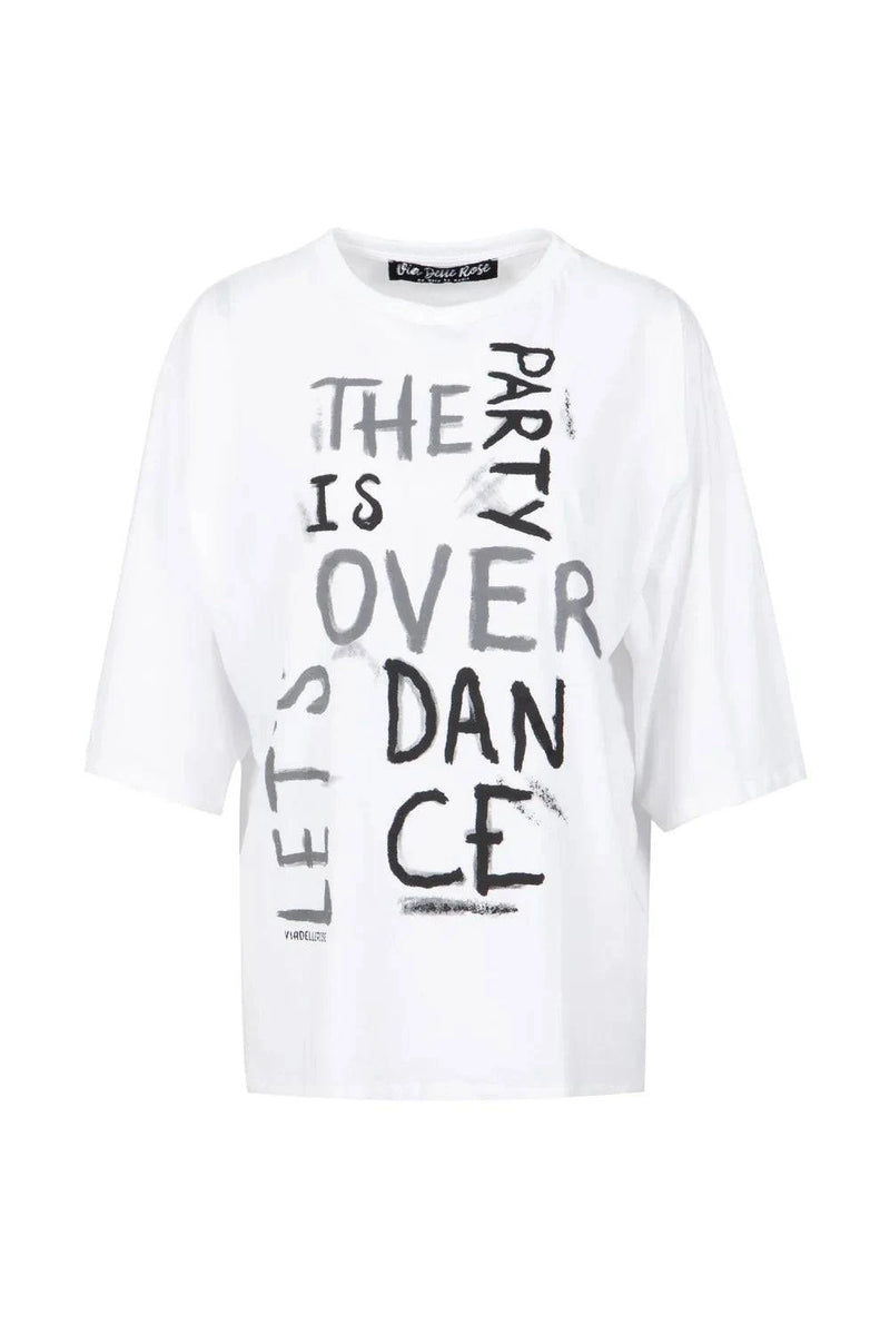 T-SHIRT VDR THE PARTY IS OVER LET´S DANCE